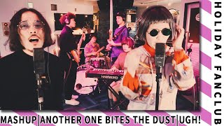 HOLIDAY FANCLUB - Another One Bites the Dust (Queen) x UGH! (The 1975)