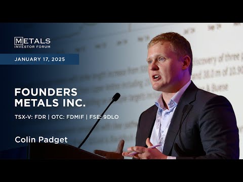  Colin Padget of Founders Metals Inc. presents at Metals Investor Forum