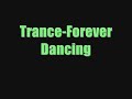 Trance-Forever Dancing