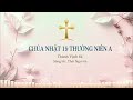 Đáp Ca - Thánh Vịnh 84 | St: Thái Nguyên | CN 19 TNA