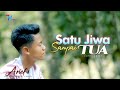 Arief - Satu Jiwa Sampai Tua