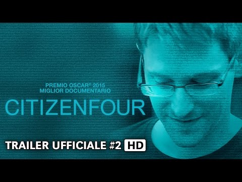 Preview Trailer Citizenfour, trailer italiano
