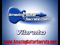 Amazing Guitar Secrets - Vibrato