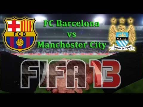 FIFA 13 | Mecz na życzenie | FC Barcelona (Barca) vs. Manchester City