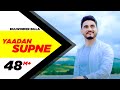 Yaadan Supne | Full Video | Kulwinder Billa | Dr Zeus | Latest Punjabi Song 2017 | Speed Records Yaadan Supne | Full Video | Kulwinder Billa | Dr Zeus | Latest Punjabi Song 2017 | Speed Records