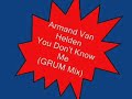 Armand Van Helden - You Don\ Armand Van Helden - You Don\