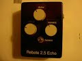 rebote 2 5 delay echo guitar effect demo i built it