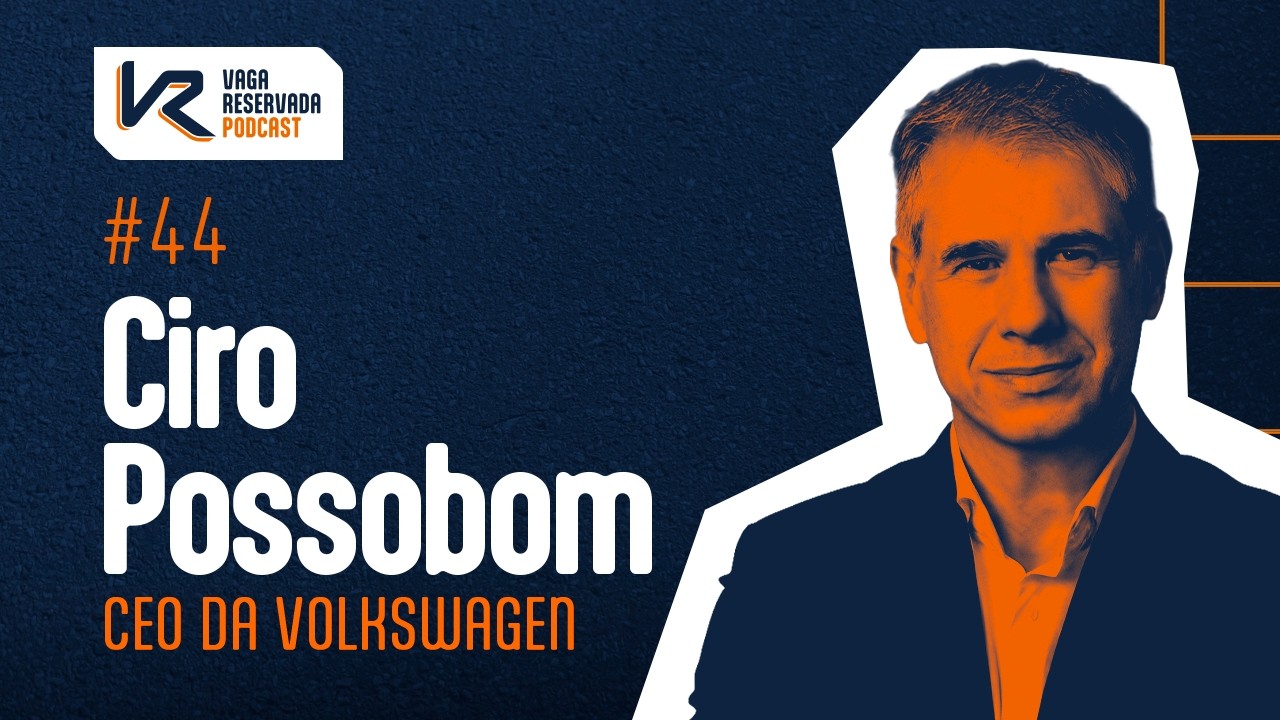 CEO da Volkswagen fala sobre os rumos da marca no Brasil! | Ciro Possobom - Vaga #044