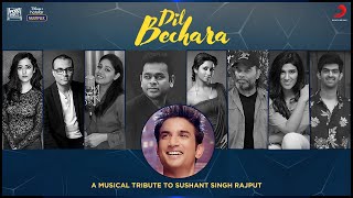 Dil Bechara - A musical tribute to Sushant Singh R