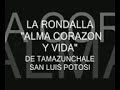 curiosidad -  rondalla alma corazon y vida