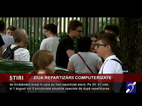 Ziua repartizării computerizate a viitorilor liceeni