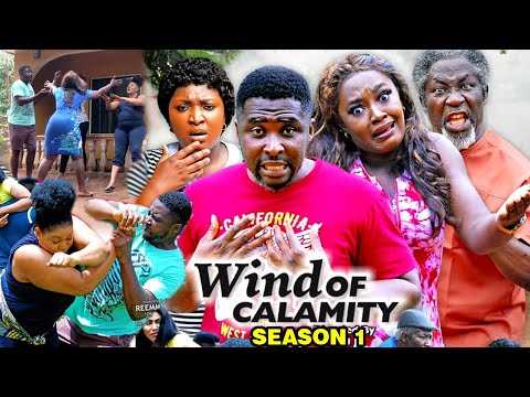 WIND OF CALAMITY SEASON 1 (New Hit Movie) - 2020 Latest Nigerian Nollywood Movie Full HD
