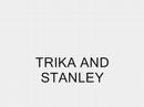 For My Friends Trika And Stanley For My Friends Trika And Stanley