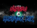 Nareku - Hardtek Mix December 2009