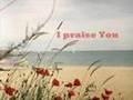 I Love You Worship Music by Jeff Deyo