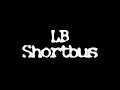 Long Beach Shortbus - STP (Live) Long Beach Shortbus - STP (Live)
