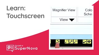 Learn SuperNova: Touchscreen Magnification for Windows