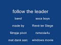 follow the leader - the soca boys