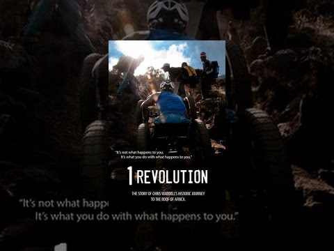 1 REVOLUTION: The story of Chris Waddell's historic journey to the roof of Africa.