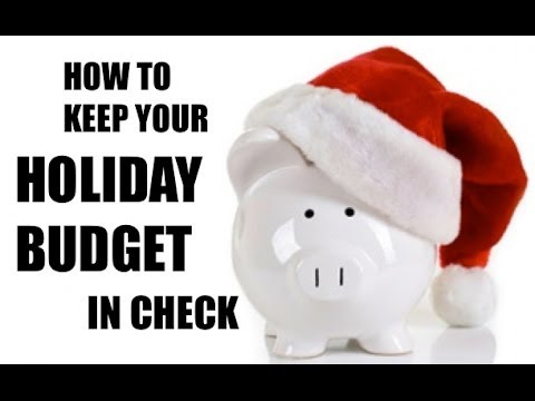 how to budget holiday spending