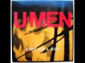 U-Men - Step on a bug - Dig it a hole
