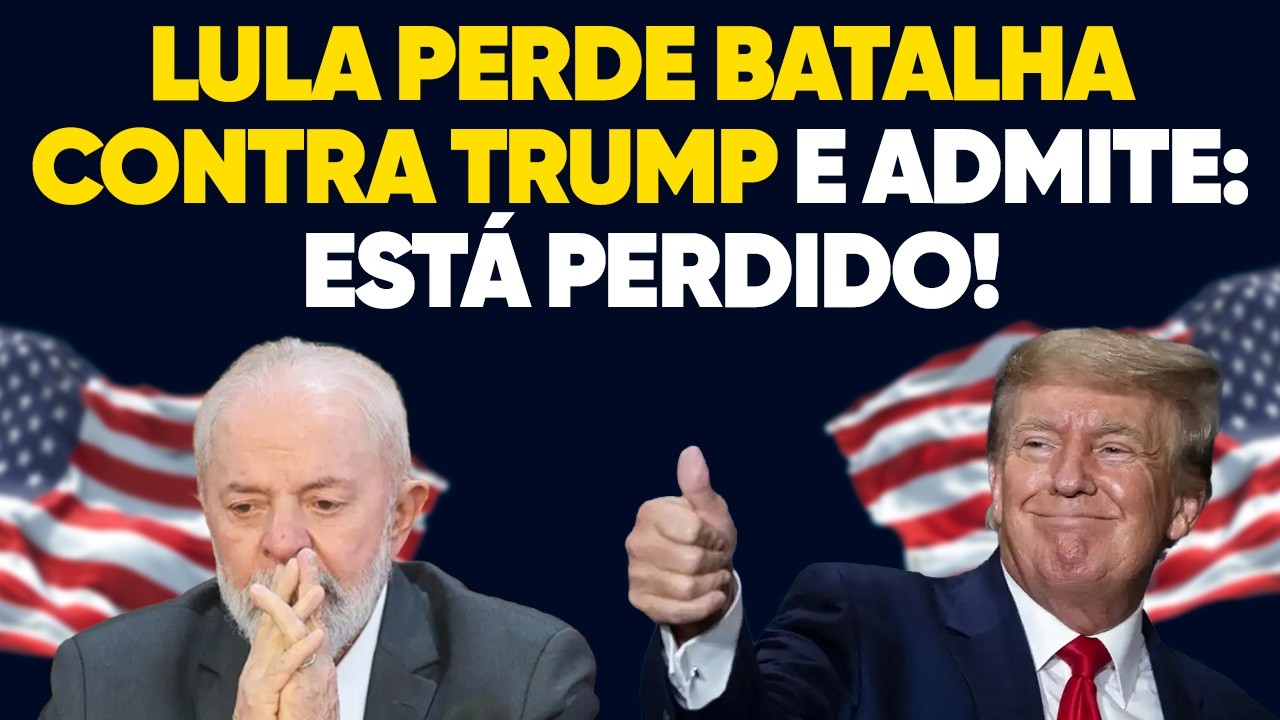 Lula PERDE Batalha Contra Trump e Admite Derrota!