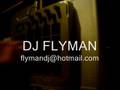 DJ FLYMAN - MONTAGEM AO VIVO PARTE 2 (FESTAS.COM)