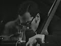 Bill Evans Trio - Emily Bill Evans Trio - Emily