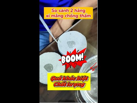 Khác biệt 1 trời vực khi kiểm tra 2 mẫu xi măng chống thấm. Xi măng chống thấm Victory