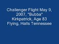 this is being flown by an 83 years old pilot, and he can really handle the aircraft.