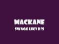 swagg like diz(mackane) new single