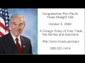 Ron Paul: Bombs and Bribes 10/5/09