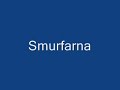 smurfar g�r inte s�
