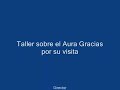taller sobre conocimiento del aura. audio robbie williams angel cursos y carreras cortas presenciales y a distancia. diplomas y credenciales
