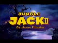 jungledyret 2 trailler (dutch)