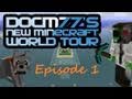 Docm77´s NEW Minecraft World Tour - Episode 1: The Perimeter