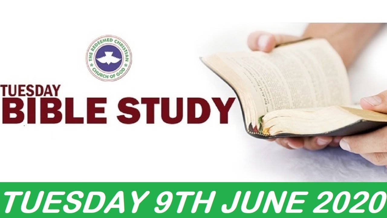 RCCG June 9th 2020 Bible Study