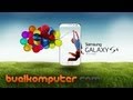 Review Ringkas Samsung Galaxy S4 - Bualkomputer