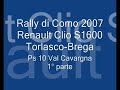 Camera Car Andrea Torlasco Rally Como PS10 1°parte Clio S16