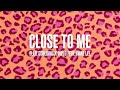 Close to Me (feat. Diplo, Swae Lee)