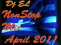 Dj EL - Greek NonStop Mix Promos April 2011 [ 1 of 4 ] NON STOP GREEK MUSIC