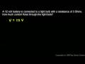 Physical Science 6.4b - Ohm`s Law - Three Simple Examples