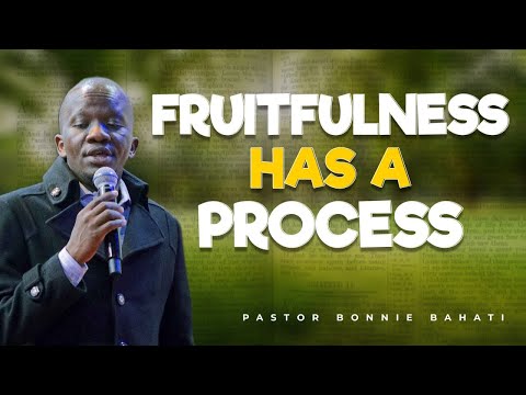 The Process of a Seed: How God Brings Fruit Through His Word | Pastor Bonnie Bahati