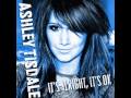 Its Alright Its Ok - Ashley Tisdale