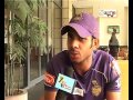 IPL-VI: EXCLUSIVE INTERVIEW OF MANOJ TIWARY..