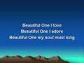 Beautiful One