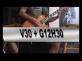 Celestion V30 vs G12h (Valveking amp)
