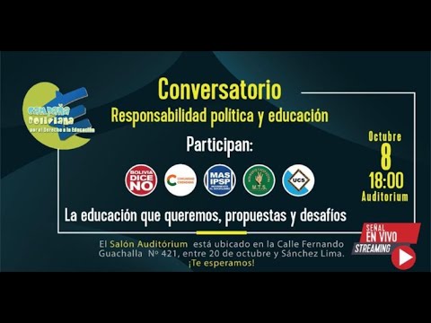 Conversatorio "Responsabilidad Política y Educacion"