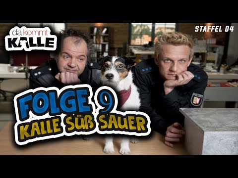 Folge 9 Da Kommt Kalle (Kalle süß sauer) Staffel 4