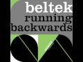 Beltek - Running Backwards